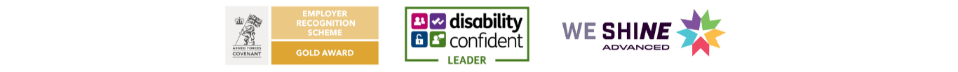 A banner with the following awards: Armed Forces Covenant Gold Award, Disability Confident Leader and We Shine Advanced.